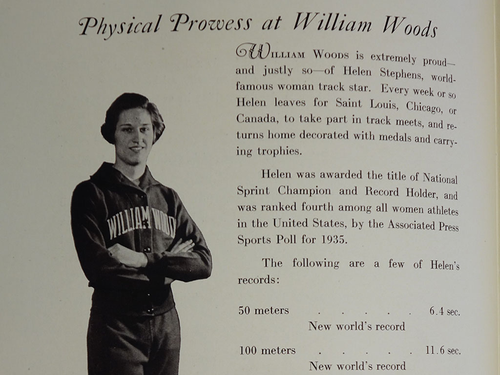 Helen Stephens, who attended Fulton High School and William Woods University, set world records and won international races in track and field.